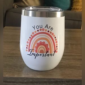 NWOT … “You Are Important” Tumbler